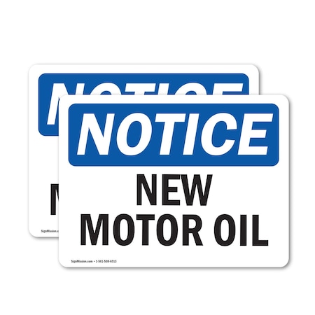 Signmission New Motor Oil, 7 in W x Rectangle, Vinyl Decal OS-2PACK-NS-D-57-L-14328